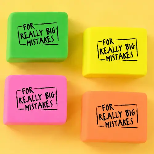 ERASER BIG MISTAKES